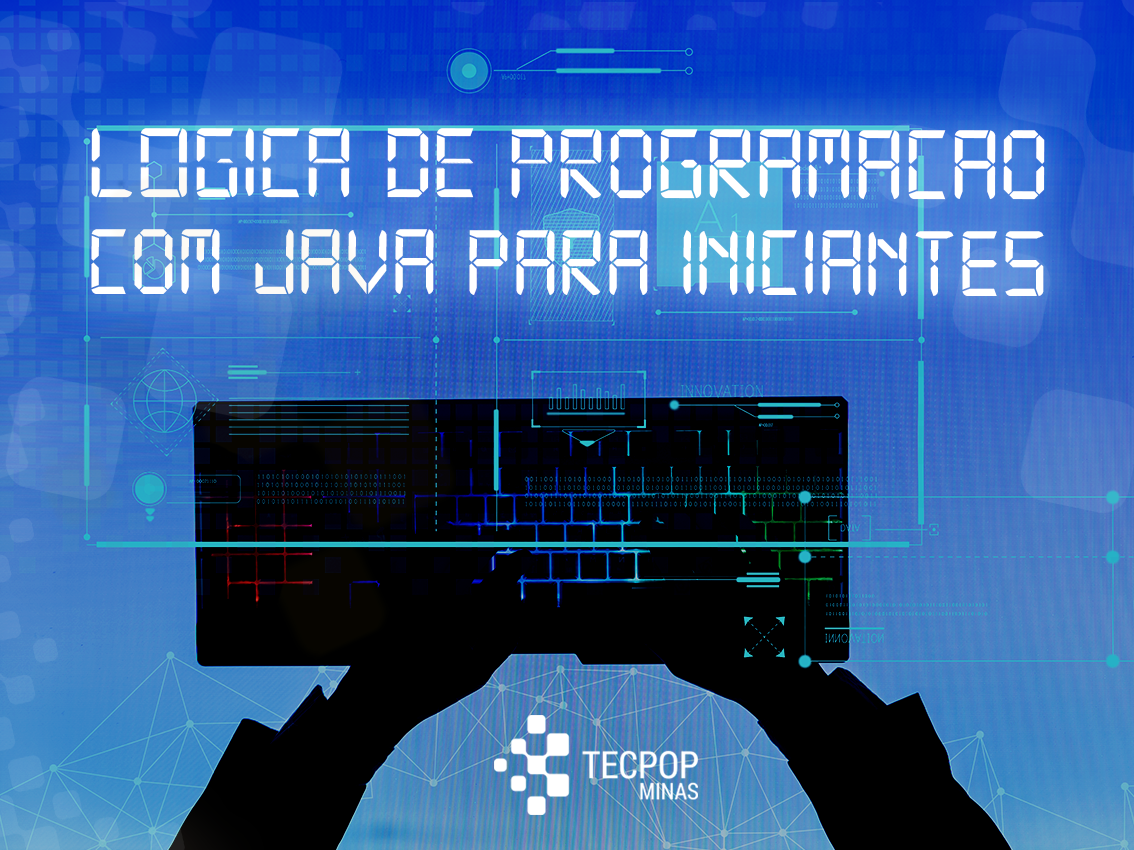Lógica de programação com Java para iniciantes