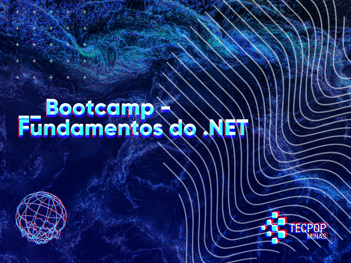 Bootcamp - Fundamentos do .NET
