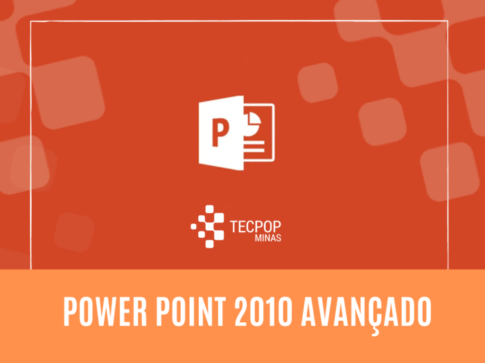 Power Point  2010 Avançado